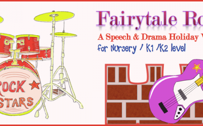Fairytale Rockstars – A Speech and Drama Holiday Workshop