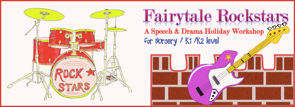 Fairytale Rockstars – A Speech and Drama Holiday Workshop