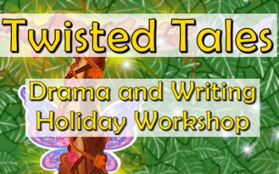 Twisted Tales – A Drama and Writing Holiday Workshop