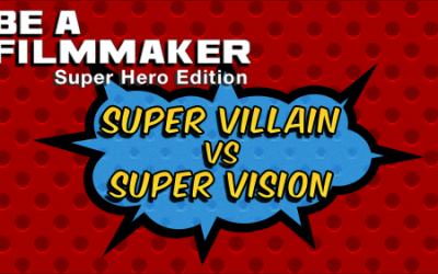 Super Villian vs Super Vision Holiday Workshop